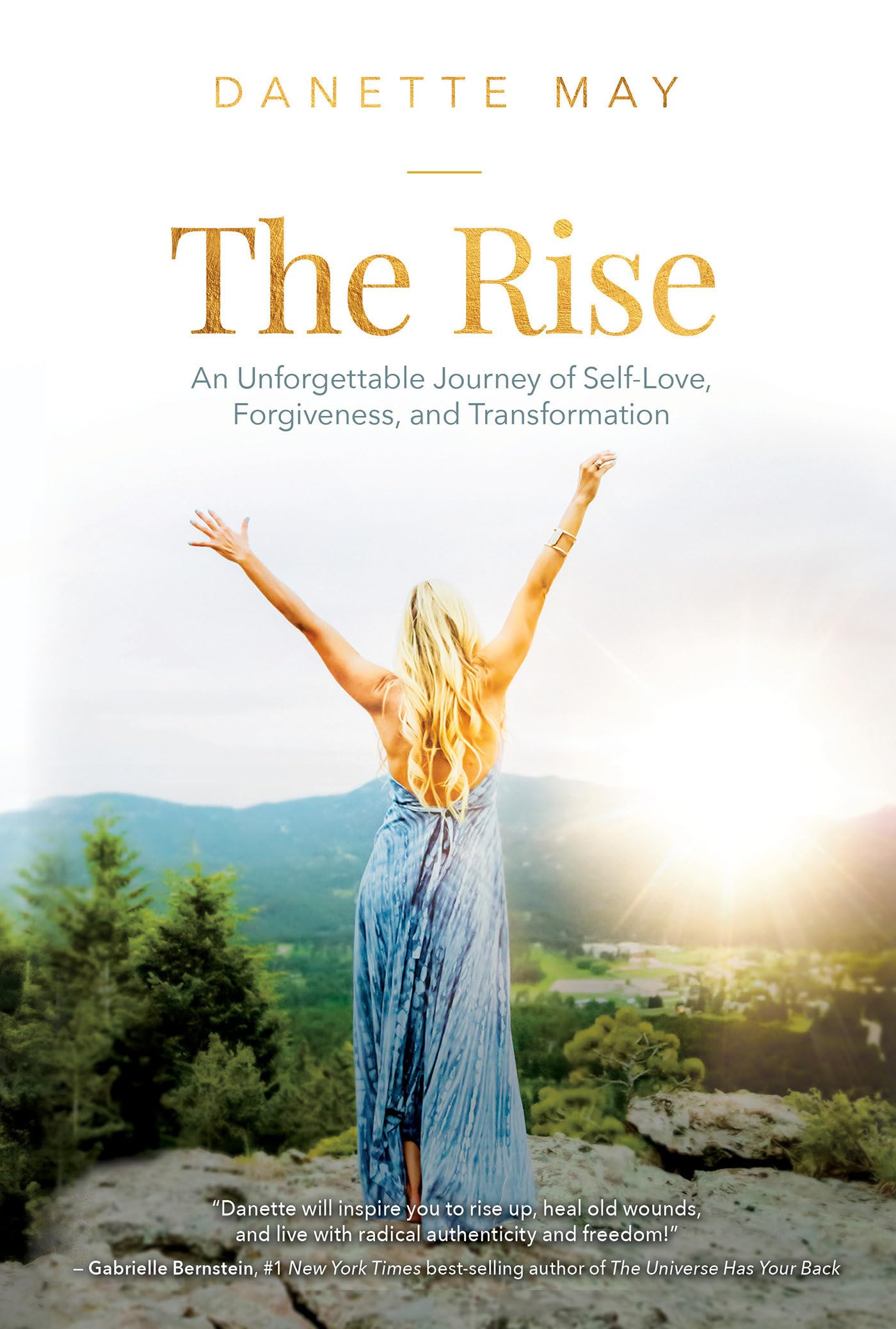 The Rise: An Unforgettable Journey of SelfLove, Forgiveness, and Transformation,Used