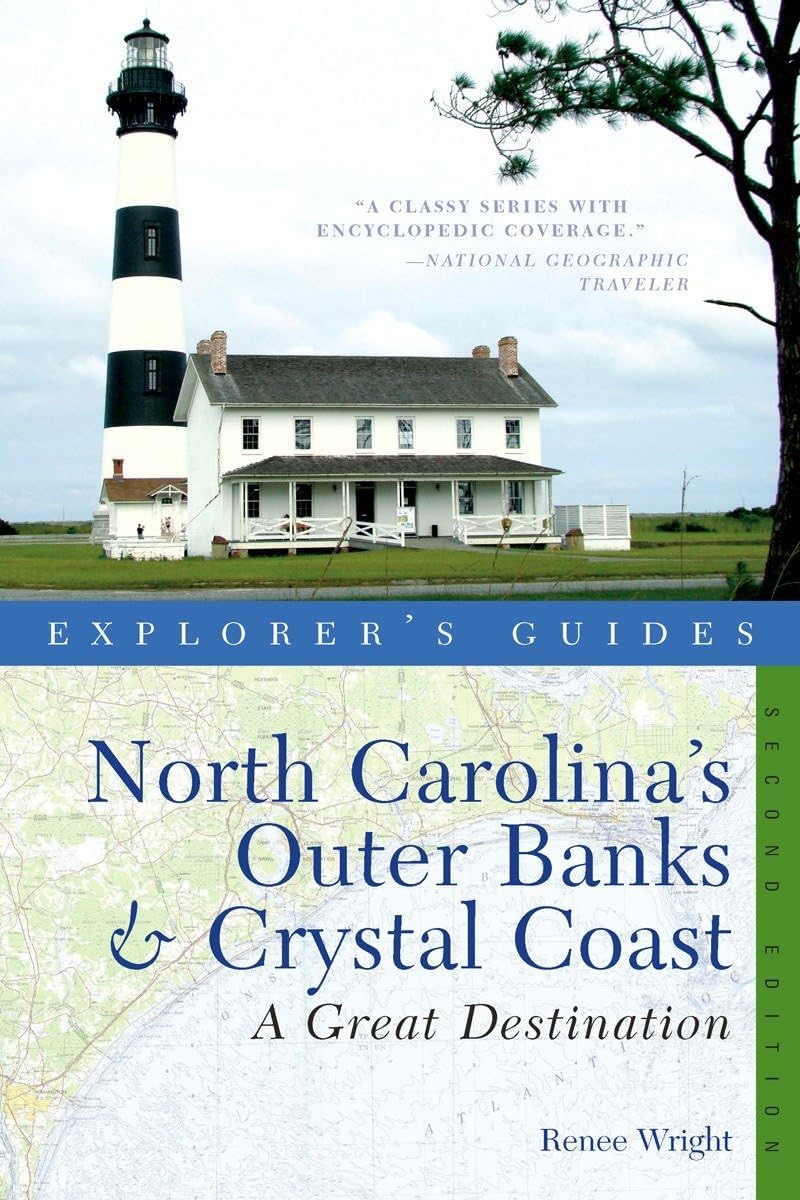 Explorer's Guide North Carolina's Outer Banks & Crystal Coast: A Great Destination (Explorer's Great Destinations),Used