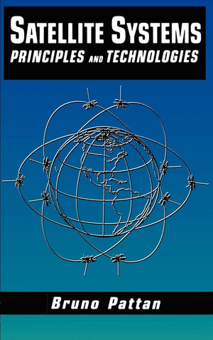 Satellite Systems: Principles and technologies,Used