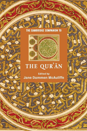 The Cambridge Companion to the Qur'an (Cambridge Companions to Religion),Used