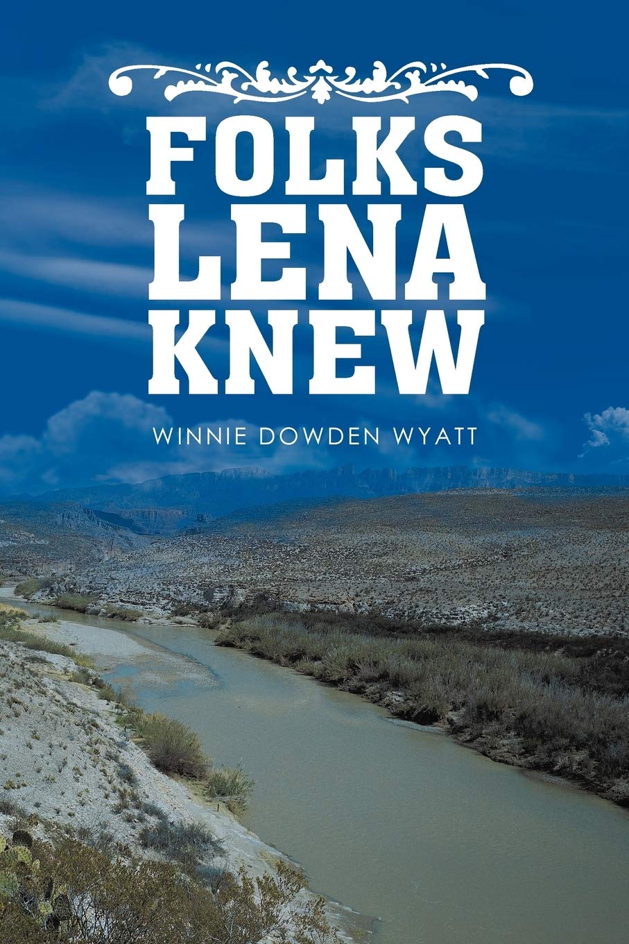 Folks Lena Knew,Used