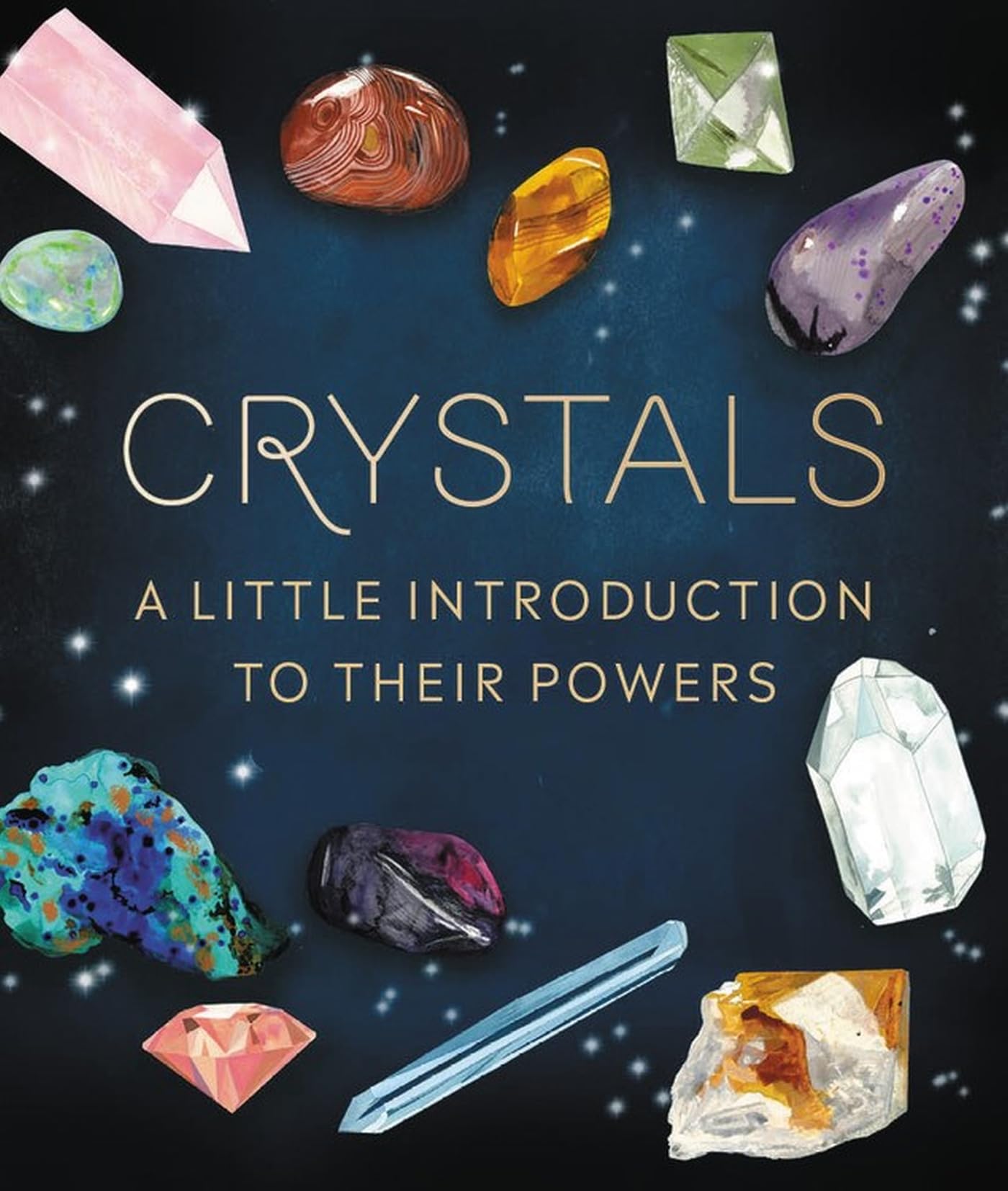 Crystals: A Little Introduction to Their Powers (RP Minis),Used