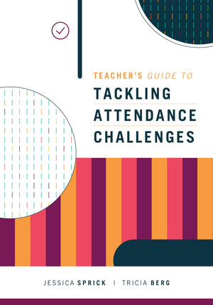 Teacher's Guide to Tackling Attendance Challenges,Used