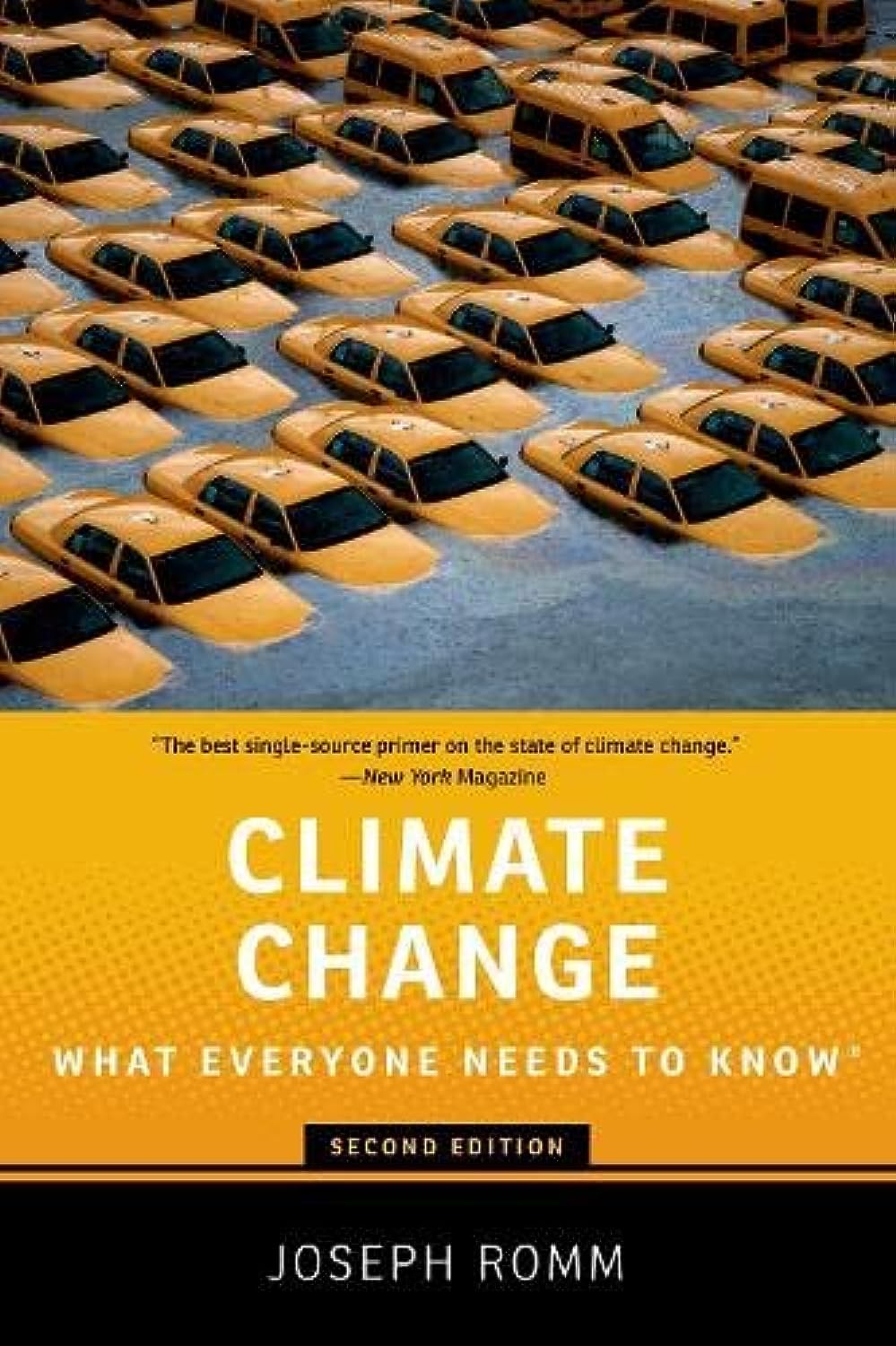 Climate Change: What Everyone Needs to Know,Used
