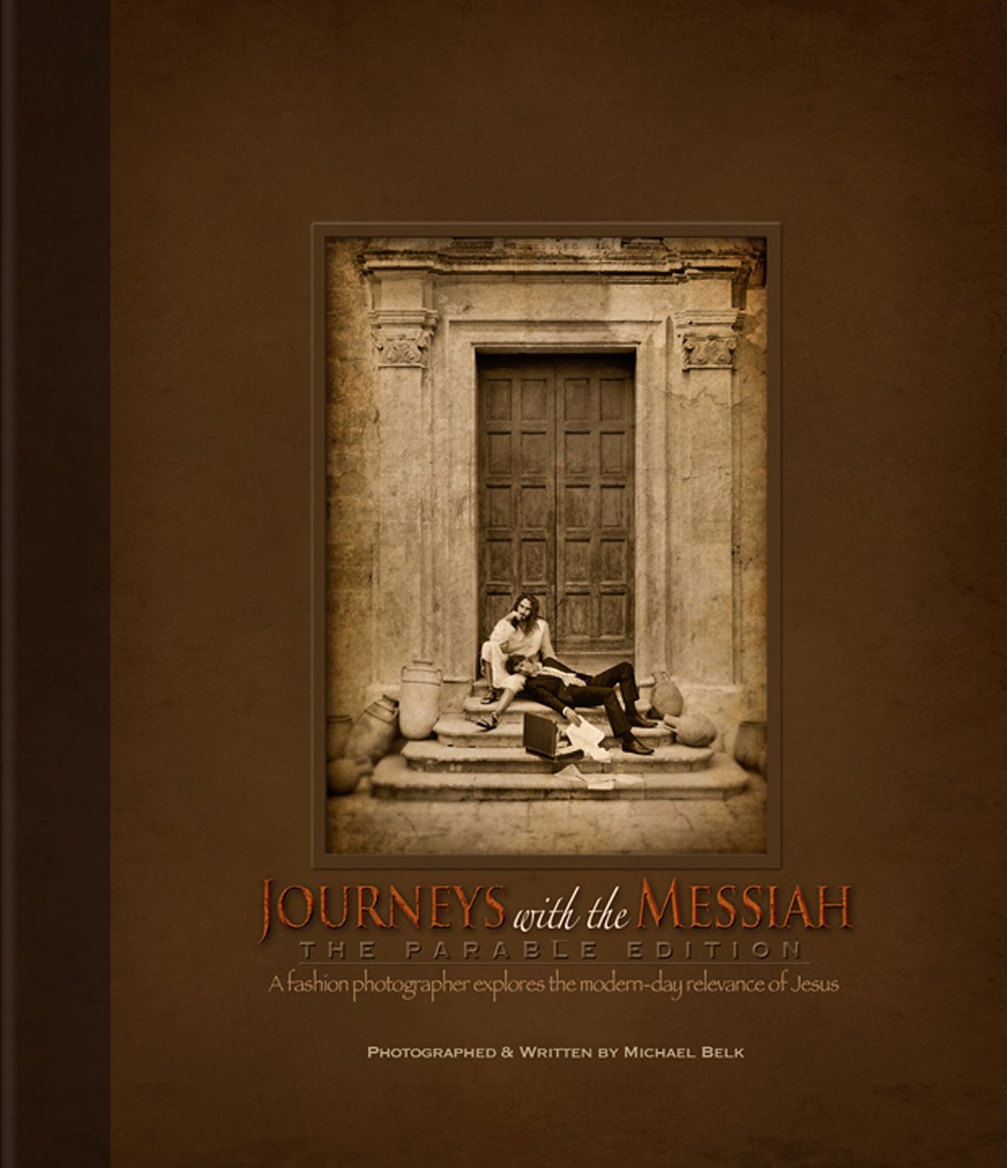 Journeys with the Messiah: The Parable Edition,Used