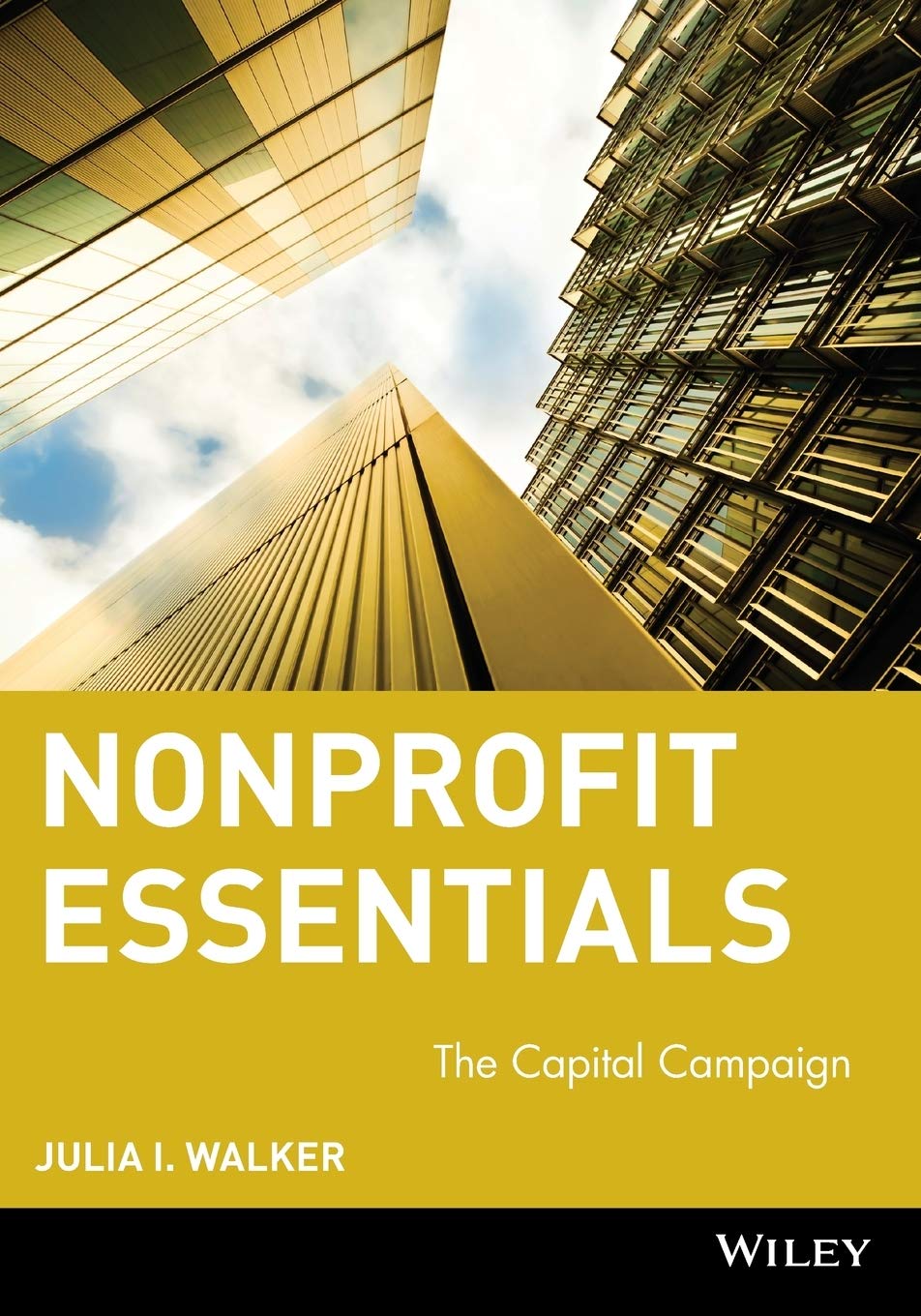 Nonprofit Essentials: The Capital Campaign,Used