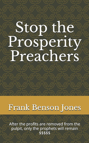 Stop The Prosperity Preachers,Used
