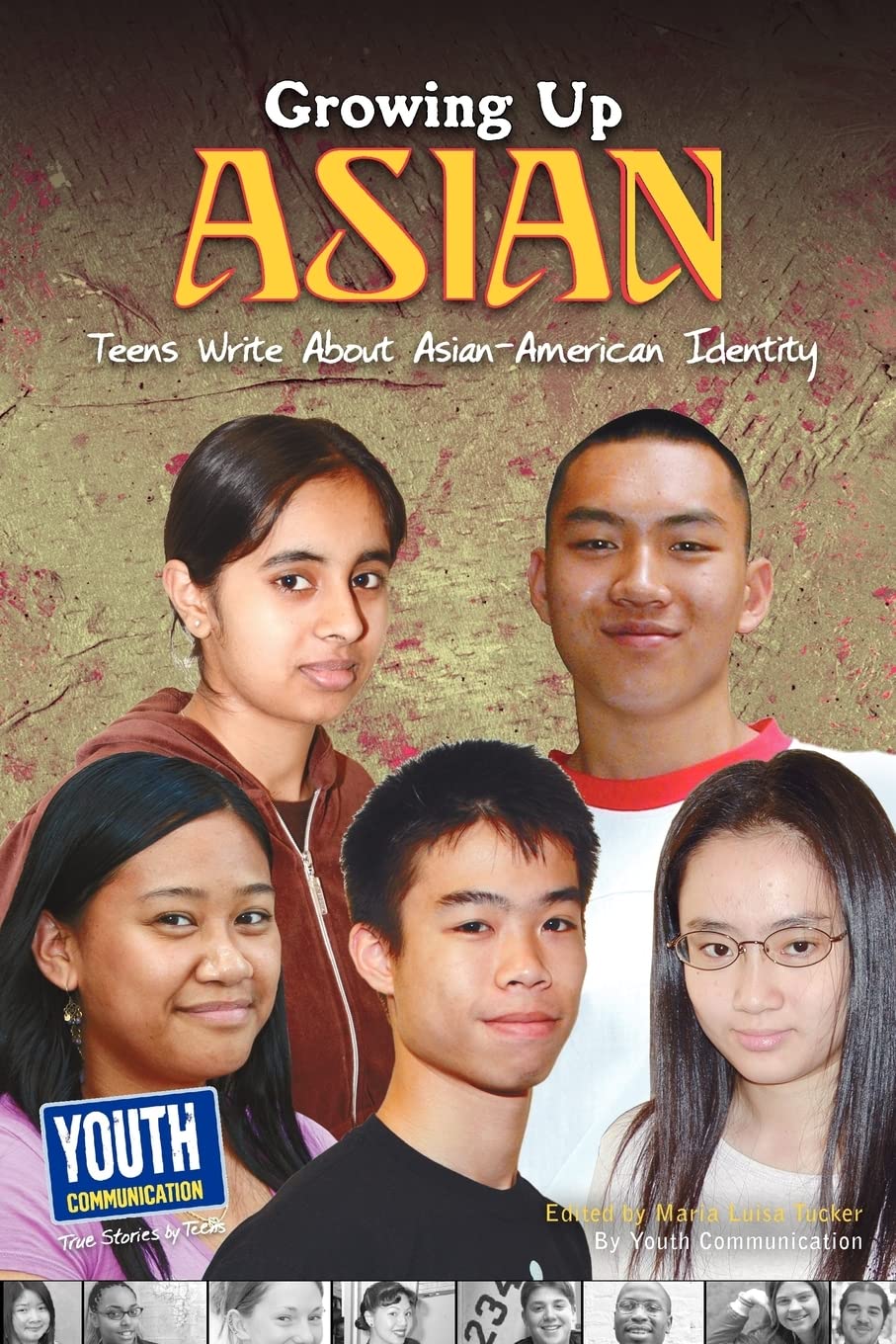 Growing Up Asian: Teens Write about AsianAmerican Identity,Used