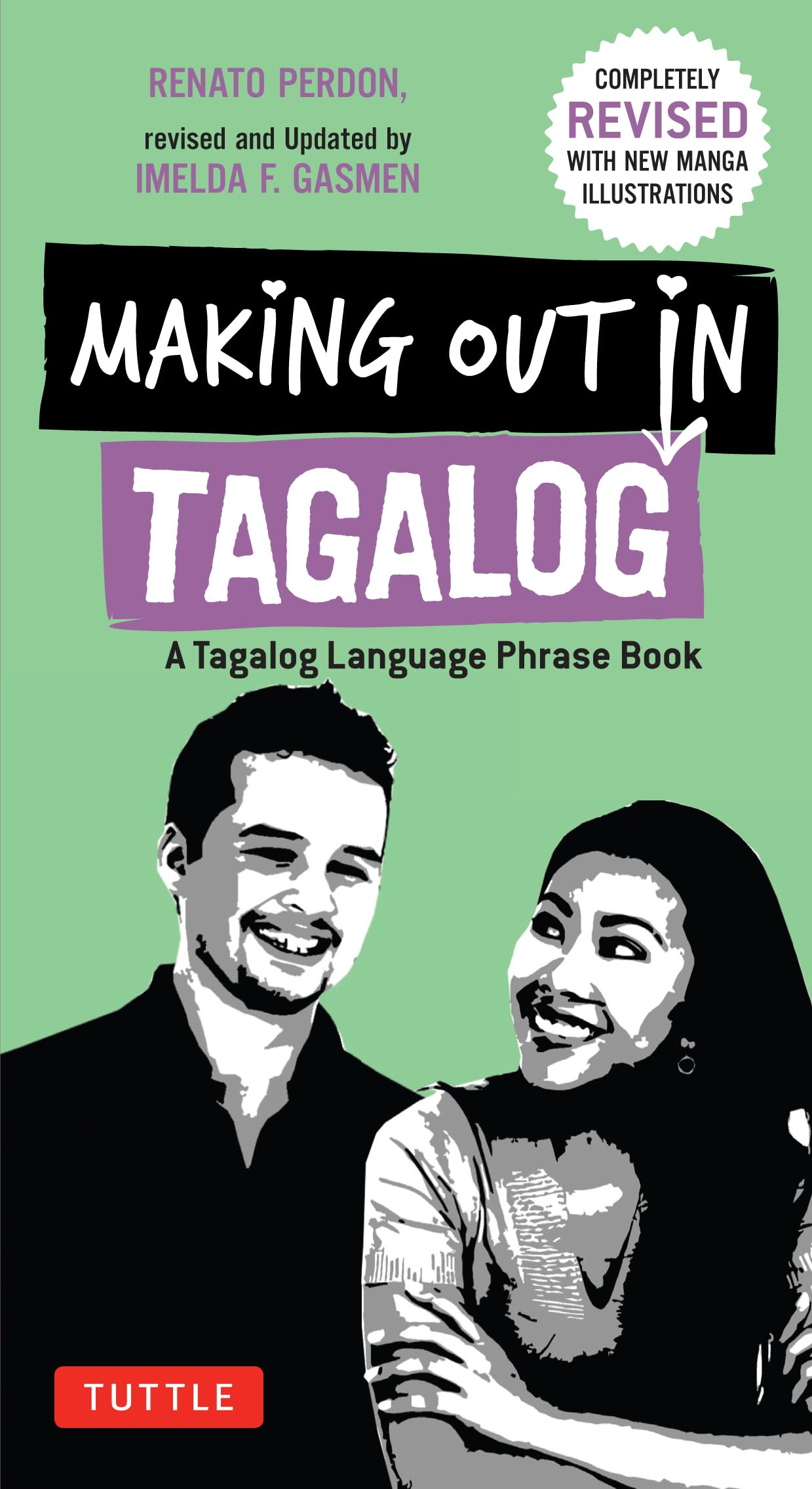 Making Out In Tagalog: A Tagalog Language Phrase Book (Completely Revised) (Making Out Books),Used