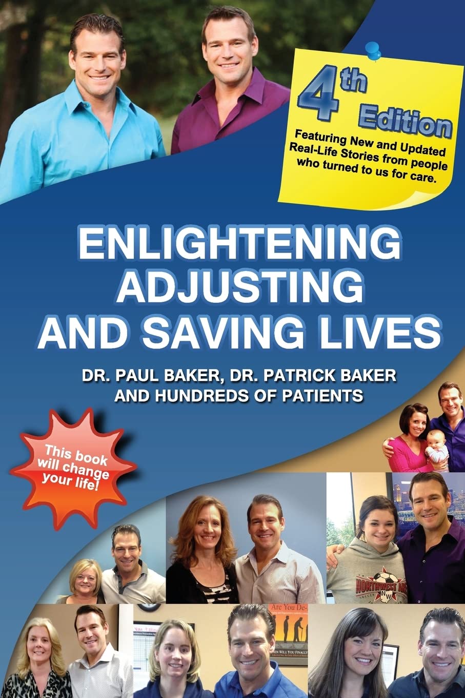 Enlightening, Adjusting and Saving Lives, 4th Edition,Used