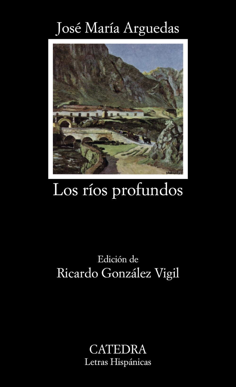 Los rios profundos (Letras Hispanicas) (Spanish Edition),Used