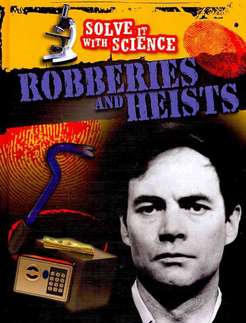 Robberies and Heists (Solve it With Science),Used