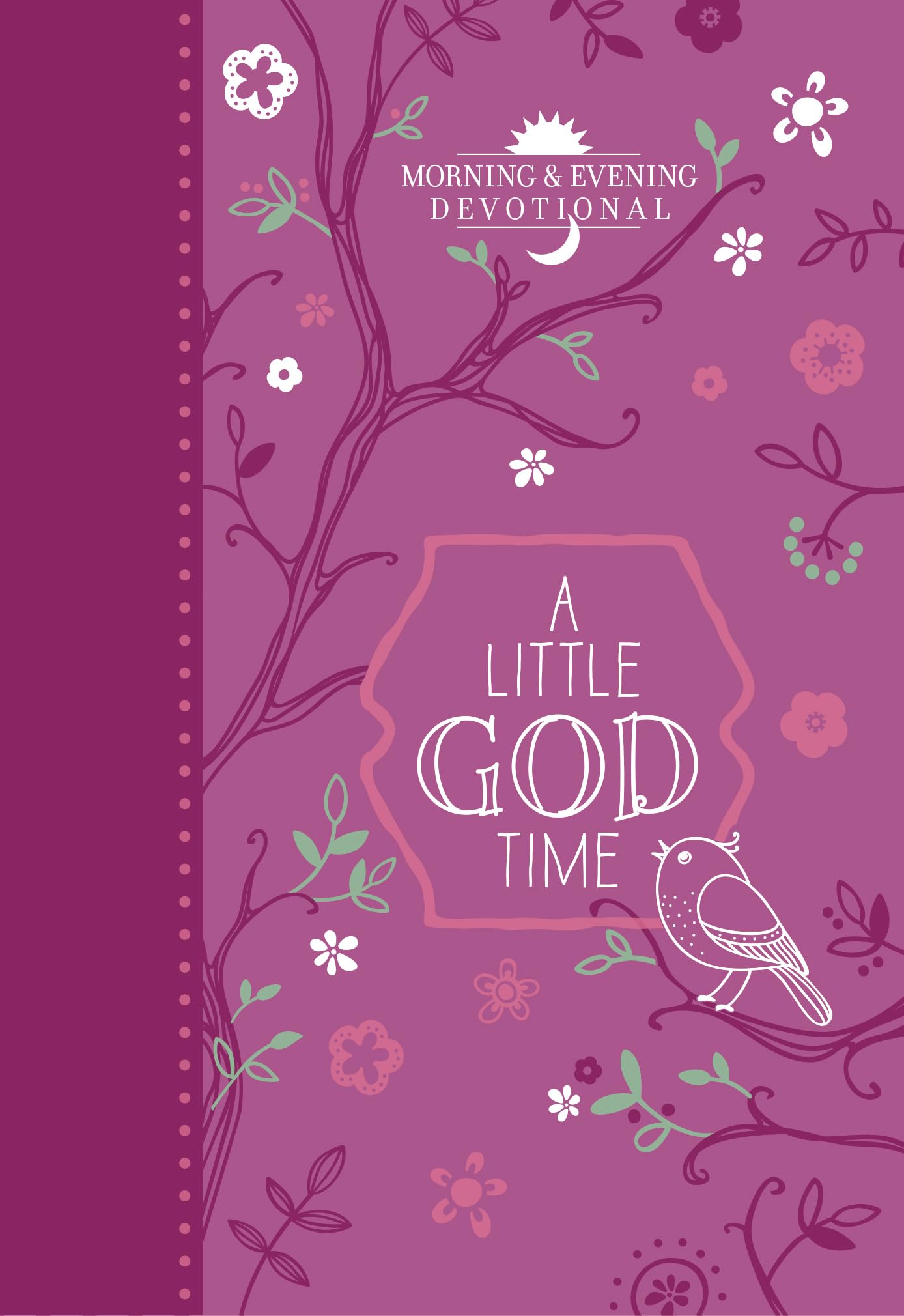 A Little God Time: Morning & Evening Devotional,Used