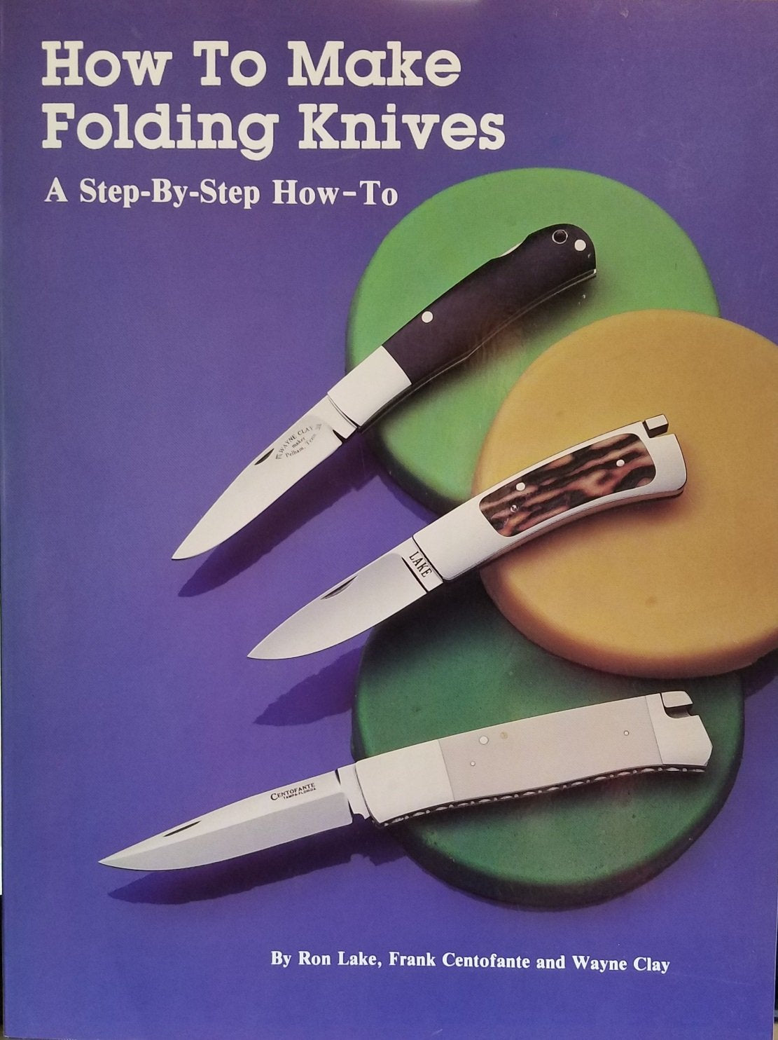 How To Make Folding Knives: A Stepbystep Howto,New