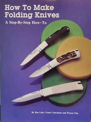 How To Make Folding Knives: A Stepbystep Howto,New