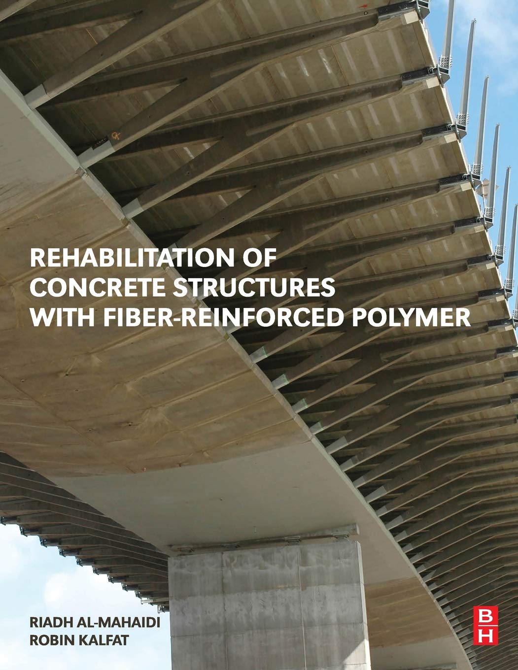Rehabilitation of Concrete Structures with FiberReinforced Polymer,Used