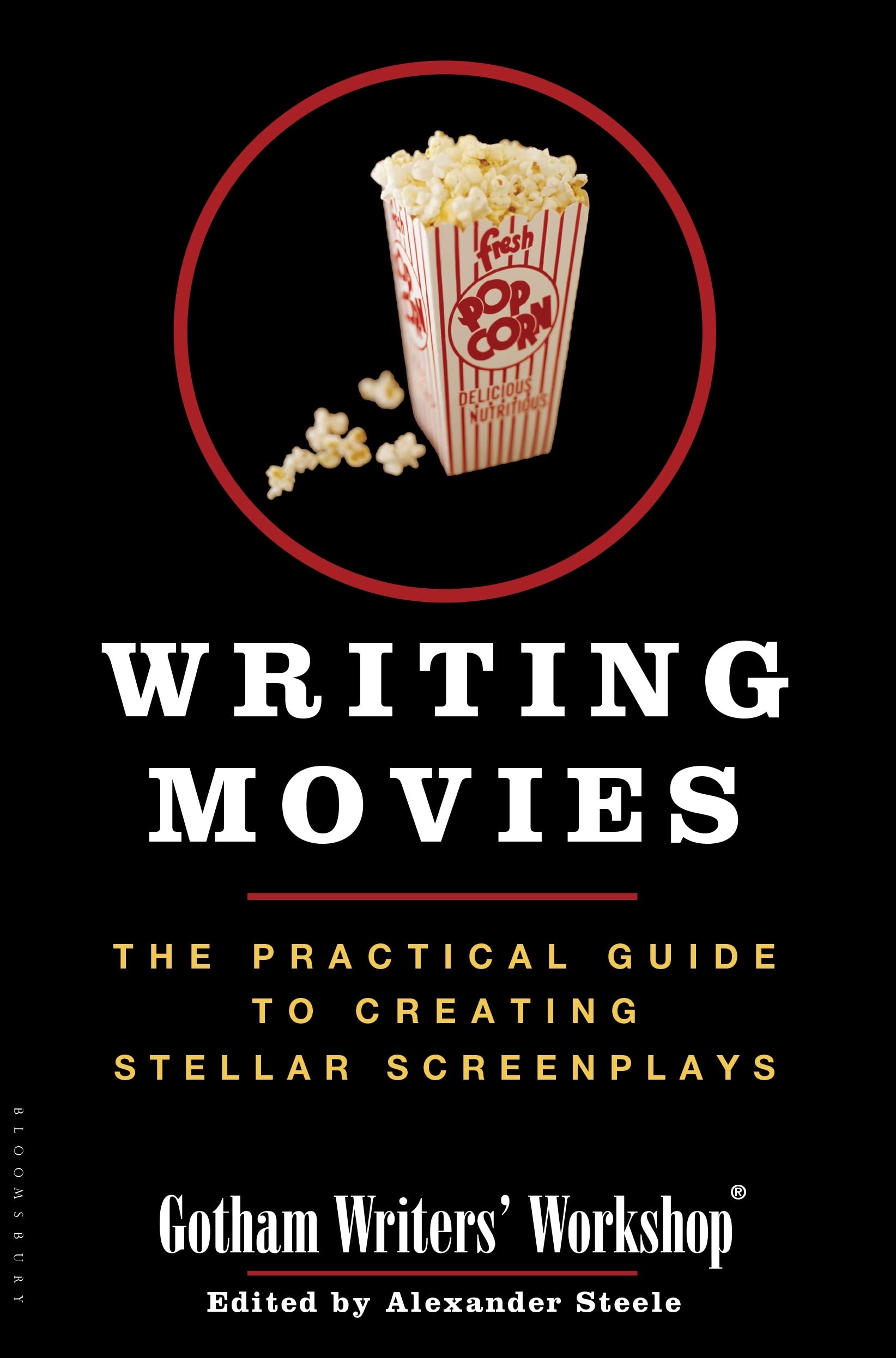Writing Movies: The Practical Guide to Creating Stellar Screenplays,Used