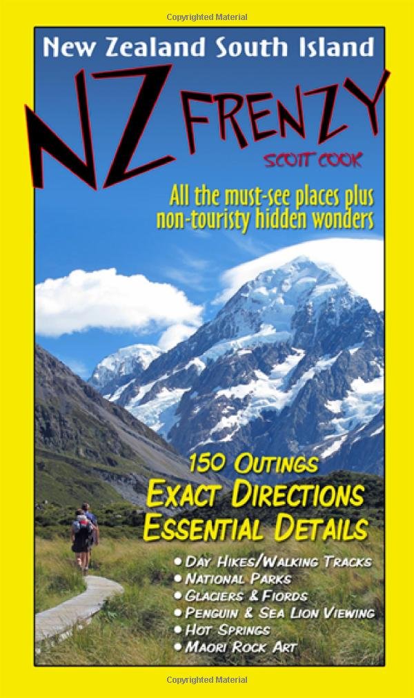 Nz Frenzy: New Zealand South Island 2Nd Edition,New