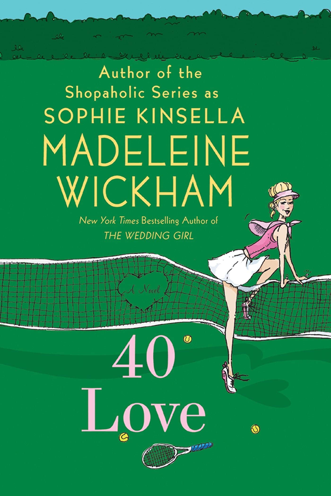40 Love: A Novel,New