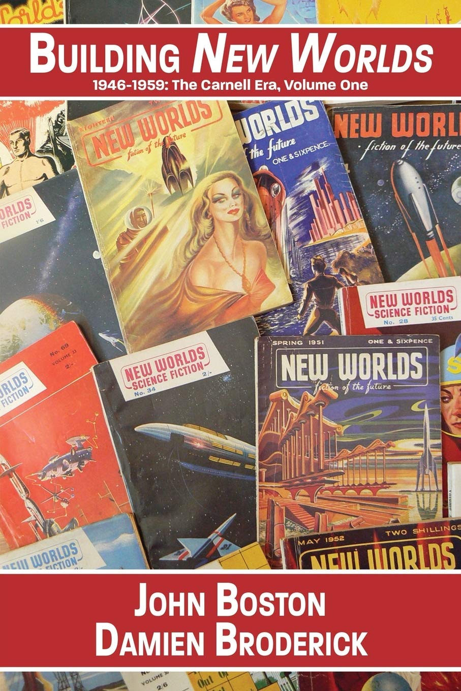 Building New Worlds, 19461959: The Carnell Era, Volume One,Used