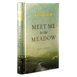 Meet Me In The Meadow: Moments With God