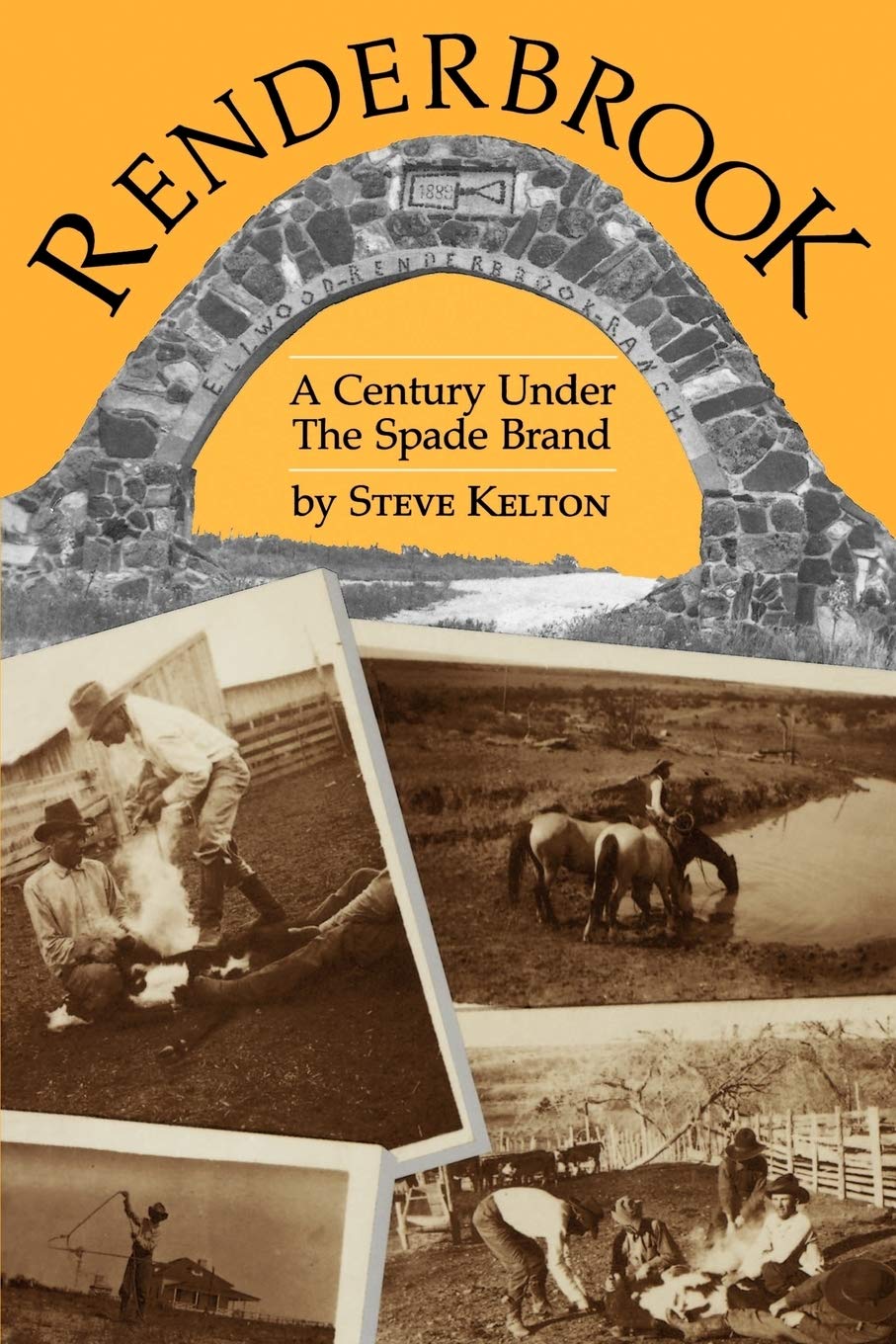 Renderbrook: A Century Under The Spade Brand,Used