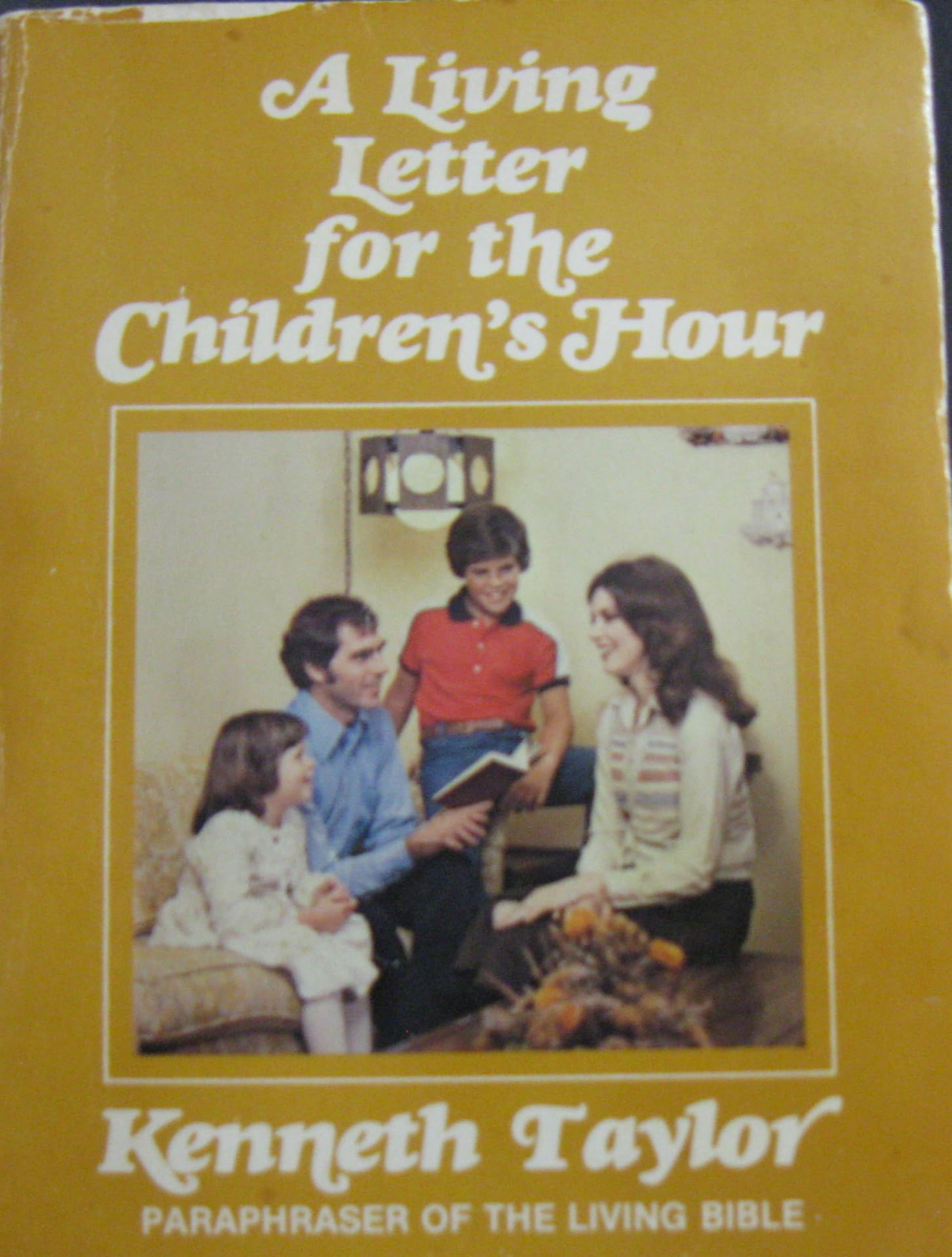 Living Letters for the Children's Hour,Used