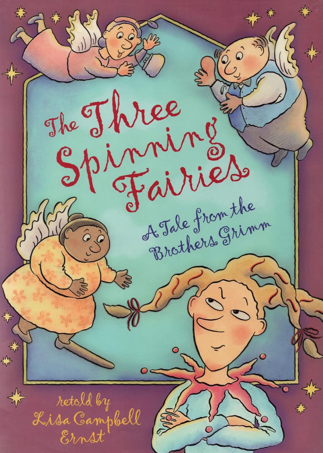 The Three Spinning Fairies (A Tale from the Brothers Grimm),Used