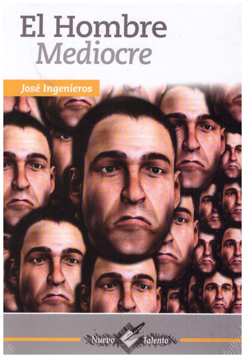 El Hombre Mediocre (Spanish Edition),Used