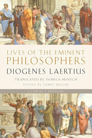 Lives of the Eminent Philosophers: Compact Edition,New