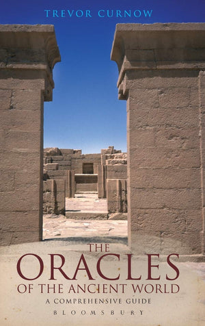 The Oracles of the Ancient World: A Complete Guide (Duckworth Archaeology),Used