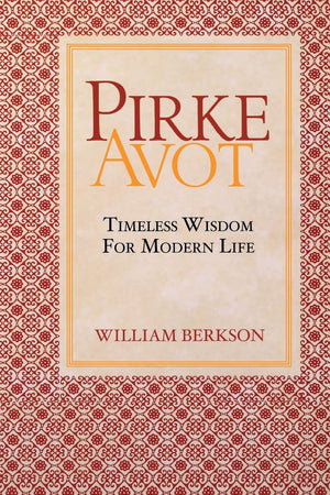 Pirke Avot: Timeless Wisdom For Modern Life,Used