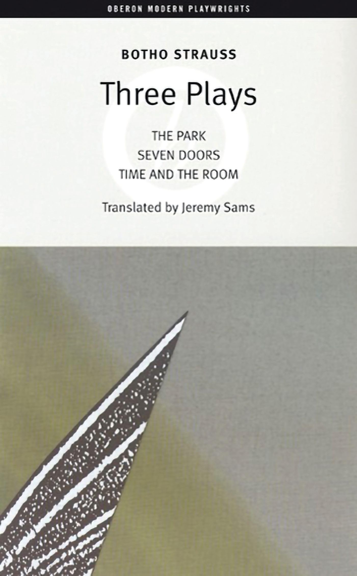 Botho Strauss: Three Plays (Oberon Modern Plays),Used