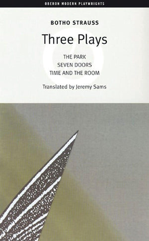 Botho Strauss: Three Plays (Oberon Modern Plays),Used