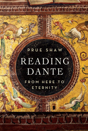 Reading Dante: From Here To Eternity-new,New