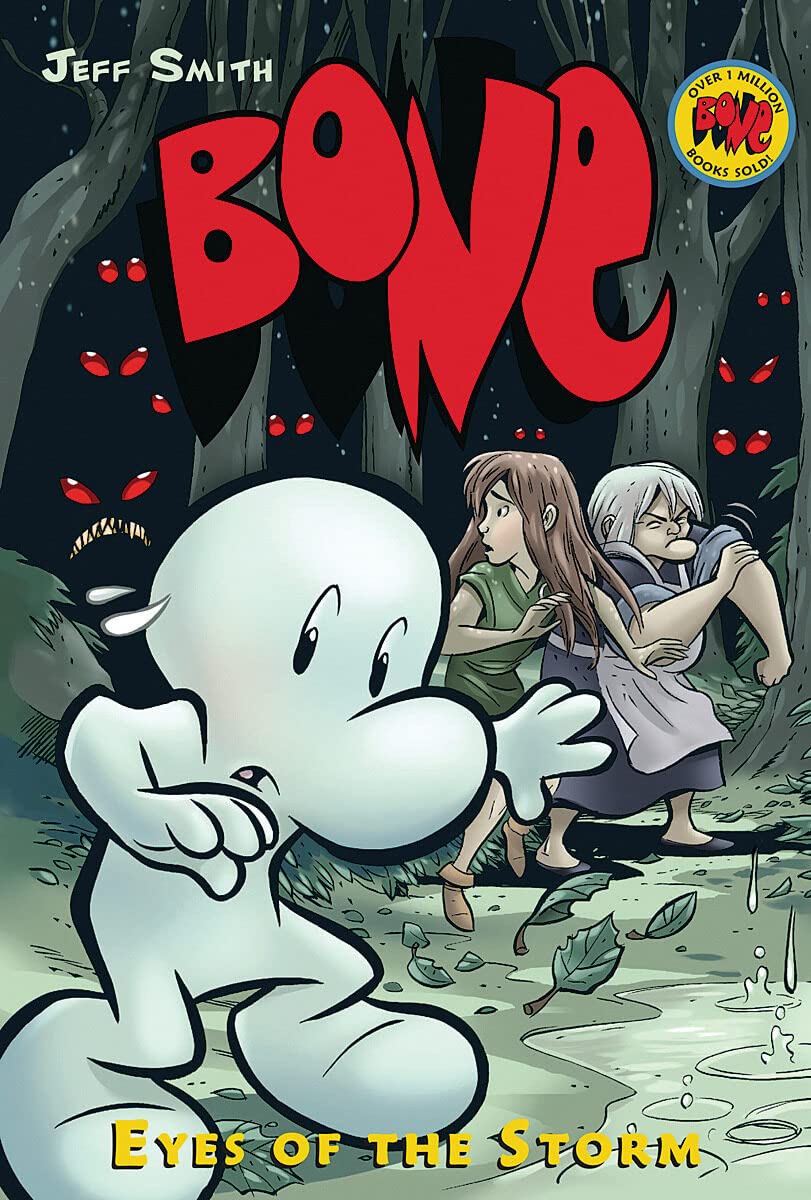 Eyes of the Storm: A Graphic Novel (BONE #3),Used