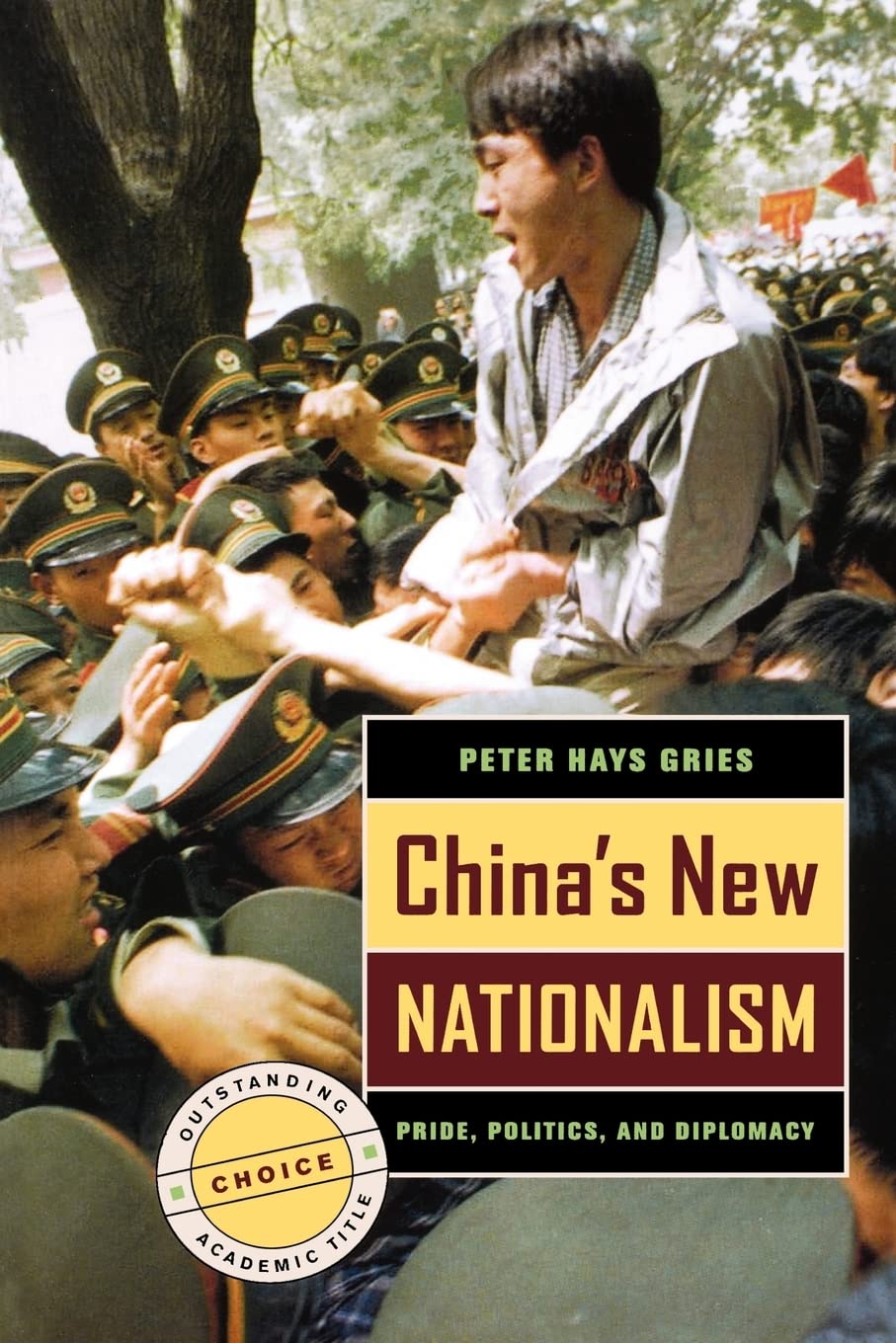 China'S New Nationalism: Pride, Politics, And Diplomacy,New