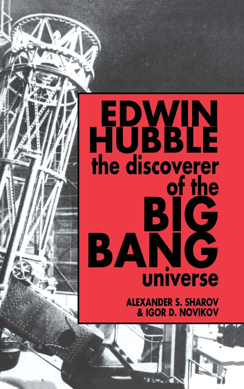 Edwin Hubble, The Discoverer of the Big Bang Universe,Used