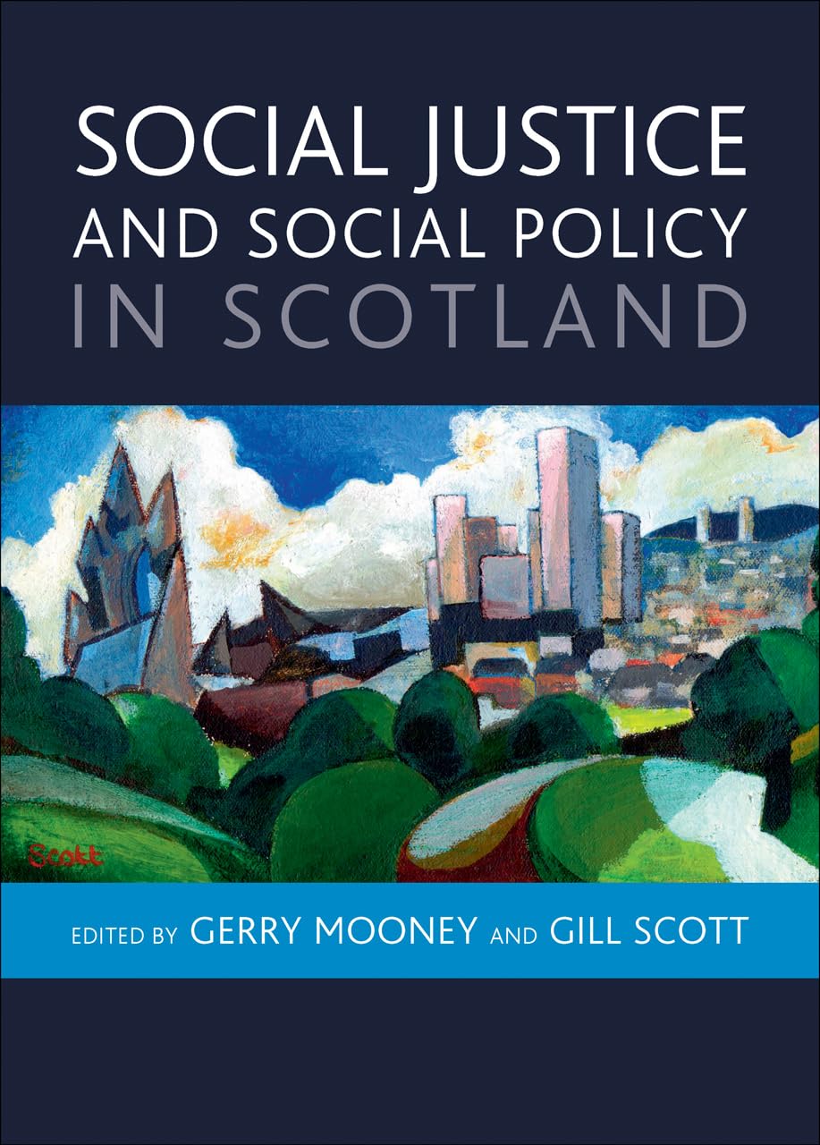 Social Justice And Social Policy In Scotland,Used