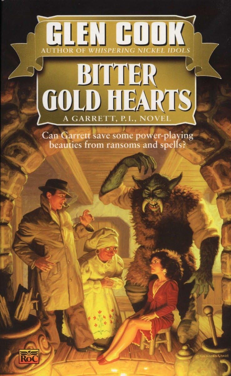 Bitter Gold Hearts (Garrett, P.I., Book 2),New