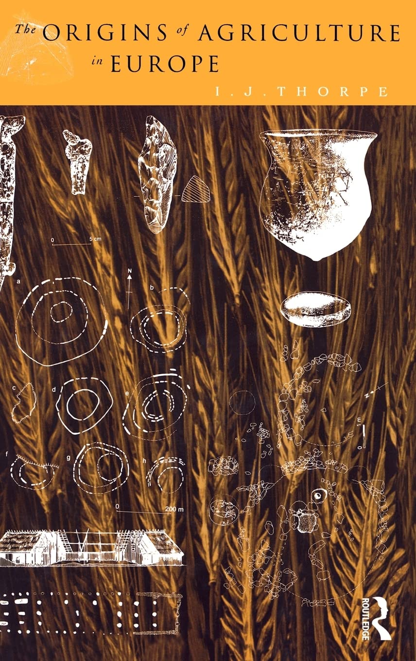 The Origins of Agriculture in Europe,Used