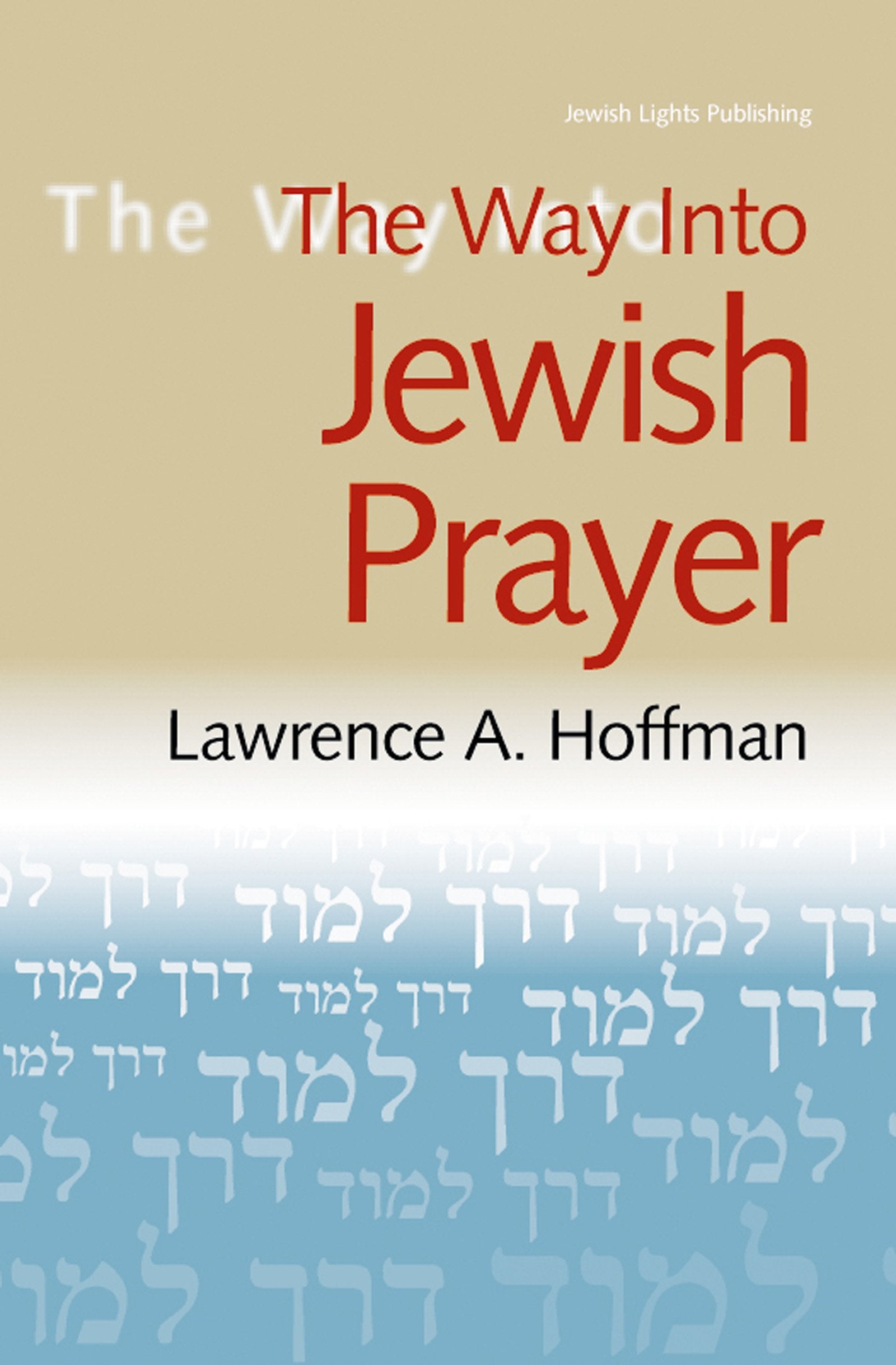 The Way Into Jewish Prayer,Used
