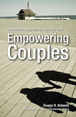 Empowering Couples (Creative Pastoral Care and Counseling),Used