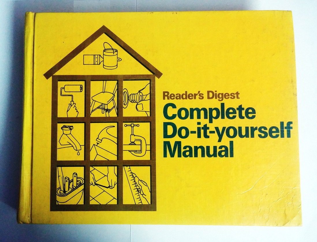 Reader's Digest Complete Do It Yourself Manual,New