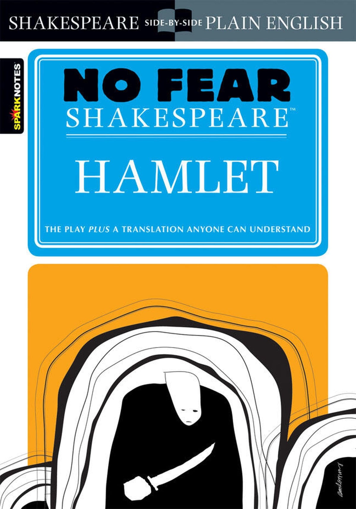 Hamlet: No Fear Shakespeare SidebySide Plain English
