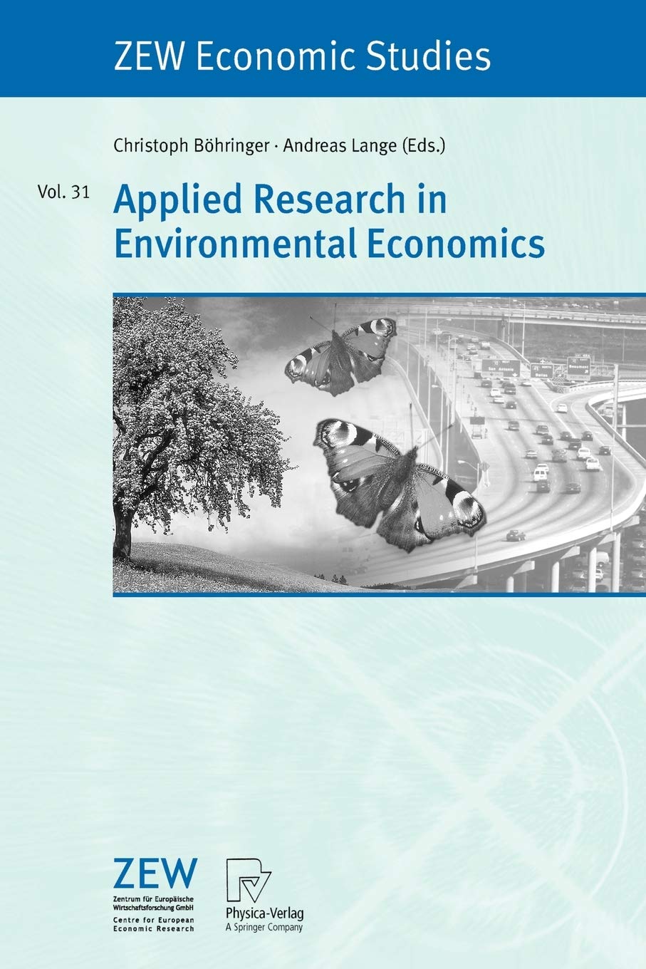 Applied Research in Environmental Economics (ZEW Economic Studies, 31),Used