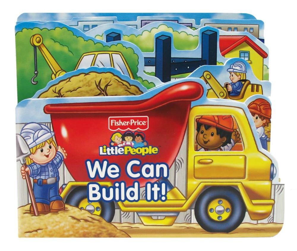 Fisher Price Little People We Can Build It! (Boardbooks  Board Book),Used