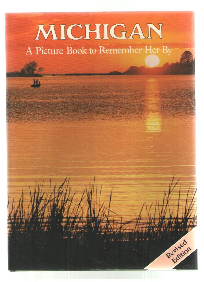 Michigan: A Picture Book To Remember Her By-new,New