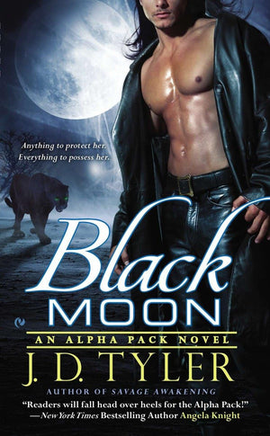 Black Moon: An Alpha Pack Novel-used