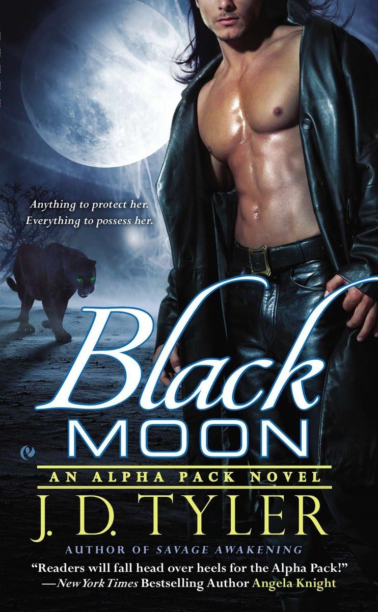 Black Moon: An Alpha Pack Novel-used
